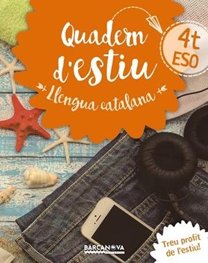 LLENGUA CATALANA 4T ESO QUADERN D'ESTIU | 9788448942045 | LLOMPART, IGNASI | Llibreria L'Altell - Llibreria Online de Banyoles | Comprar llibres en català i castellà online - Llibreria de Girona