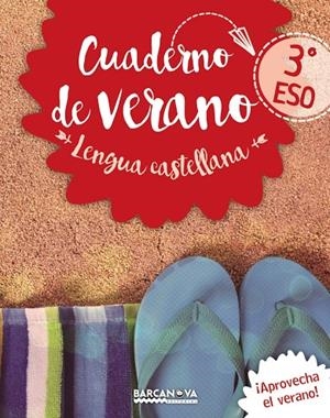 LENGUA CASTELLANA 3º ESO CUADERNO DE VERANO | 9788448942076 | LLOMPART, IGNASI | Llibreria L'Altell - Llibreria Online de Banyoles | Comprar llibres en català i castellà online - Llibreria de Girona