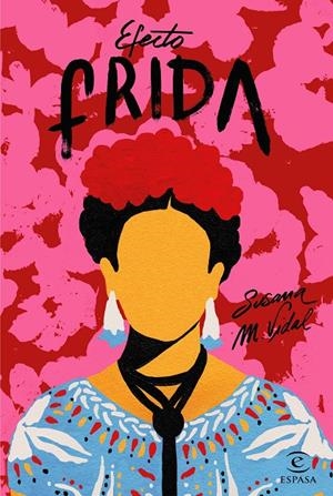 EFECTO FRIDA | 9788467052077 | M. VIDAL, SUSANA | Llibreria Online de Banyoles | Comprar llibres en català i castellà online