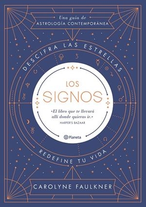 LOS SIGNOS | 9788408188247 | FAULKNER, CAROLYNE | Llibreria Online de Banyoles | Comprar llibres en català i castellà online