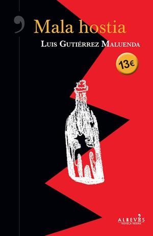 MALA HOSTIA | 9788417077549 | GUTIÉRREZ MALUENDA, LUIS | Llibreria Online de Banyoles | Comprar llibres en català i castellà online