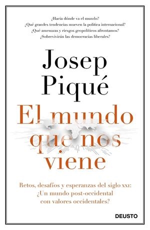 EL MUNDO QUE NOS VIENE | 9788423429301 | PIQUÉ, JOSEP | Llibreria Online de Banyoles | Comprar llibres en català i castellà online