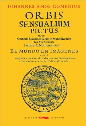 ORBIS SENSUALIUM PICTUS | 9788494773464 | COMENIUS, IOHANNES AMOS | Llibreria L'Altell - Llibreria Online de Banyoles | Comprar llibres en català i castellà online - Llibreria de Girona