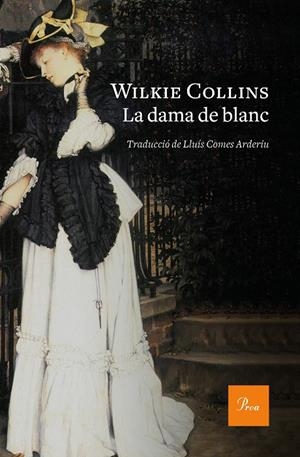 LA DAMA DE BLANC | 9788475887180 | COLLINS, WILKIE | Llibreria L'Altell - Llibreria Online de Banyoles | Comprar llibres en català i castellà online - Llibreria de Girona