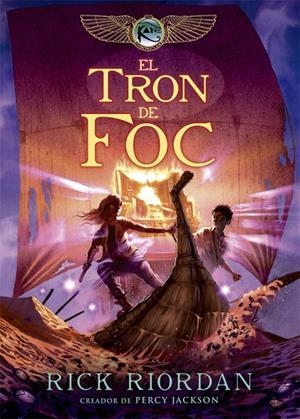 EL TRON DE FOC | 9788424662974 | RIORDAN, RICK | Llibreria L'Altell - Llibreria Online de Banyoles | Comprar llibres en català i castellà online - Llibreria de Girona