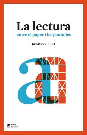LA LECTURA | 9788497666312 | LLUCH CRESPO, GEMMA | Llibreria Online de Banyoles | Comprar llibres en català i castellà online