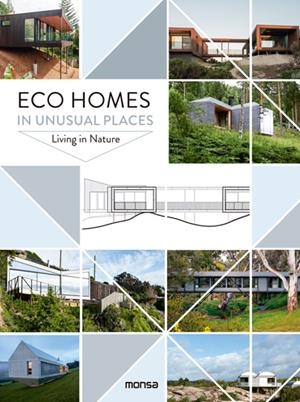 ECO HOMES IN UNUSUAL PLACES. LIVING IN NATURE | 9788416500895 | Llibreria L'Altell - Llibreria Online de Banyoles | Comprar llibres en català i castellà online - Llibreria de Girona