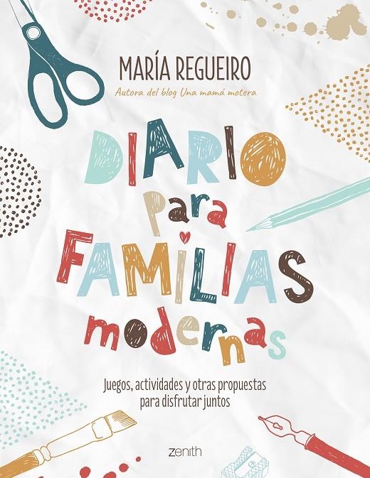 DIARIO PARA FAMILIAS MODERNAS | 9788408187752 | REGUEIRO, MARÍA | Llibreria L'Altell - Llibreria Online de Banyoles | Comprar llibres en català i castellà online - Llibreria de Girona