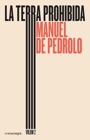 LA TERRA PROHIBIDA (VOLUM 2) | 9788417188436 | DE PEDROLO MOLINA, MANUEL | Llibreria Online de Banyoles | Comprar llibres en català i castellà online