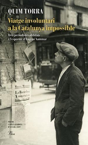 VIATGE INVOLUNTARI A LA CATALUNYA IMPOSSIBLE | 9788475887258 | TORRA, QUIM | Llibreria Online de Banyoles | Comprar llibres en català i castellà online