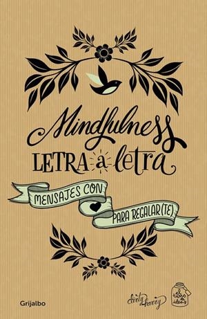 MINDFULNESS LETRA A LETRA | 9788416895656 | CASADO, GEMA/GARCÍA-ALMONACID, ALFREDO | Llibreria Online de Banyoles | Comprar llibres en català i castellà online