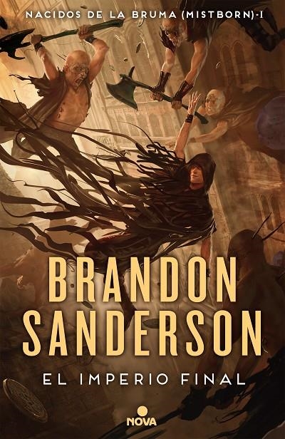 IMPERIO FINAL (NACIDOS DE LA BRUMA [MISTBORN] 1, EL | 9788417347291 | SANDERSON BRANDON | Llibreria L'Altell - Llibreria Online de Banyoles | Comprar llibres en català i castellà online - Llibreria de Girona