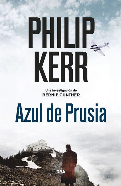 AZUL DE PRUSIA (BERNIE GUNTHER, 12) | 9788490568910 | KERR , PHILIP | Llibreria L'Altell - Llibreria Online de Banyoles | Comprar llibres en català i castellà online - Llibreria de Girona