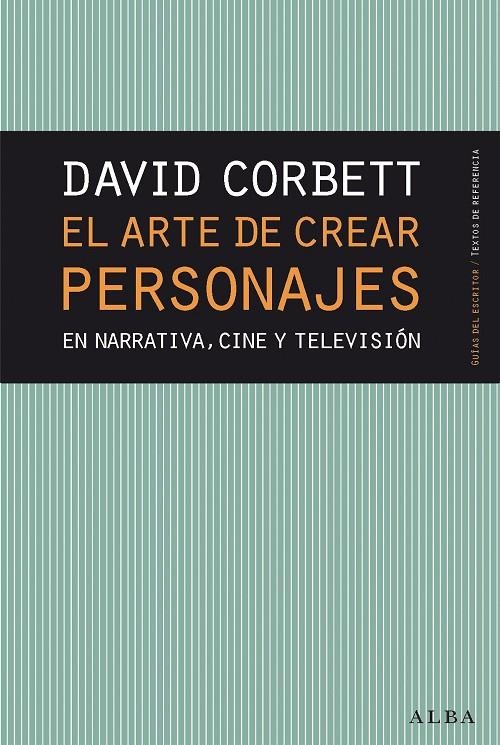 EL ARTE DE CREAR PERSONAJES | 9788490654446 | CORBETT, DAVID | Llibreria L'Altell - Llibreria Online de Banyoles | Comprar llibres en català i castellà online - Llibreria de Girona
