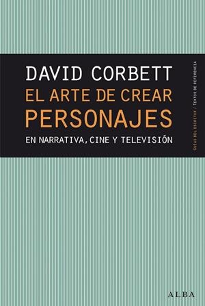 EL ARTE DE CREAR PERSONAJES | 9788490654446 | CORBETT, DAVID | Llibreria Online de Banyoles | Comprar llibres en català i castellà online