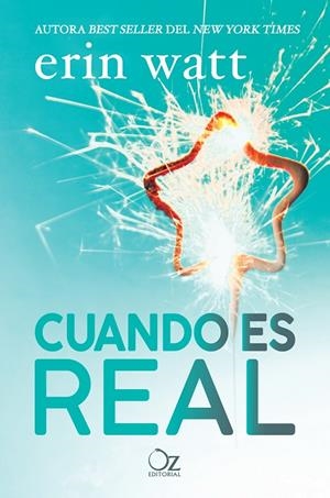 CUANDO ES REAL | 9788416224906 | WATT, ERIN | Llibreria Online de Banyoles | Comprar llibres en català i castellà online