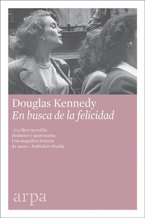 EN BUSCA DE LA FELICIDAD | 9788416601622 | KENNEDY, DOUGLAS | Llibreria Online de Banyoles | Comprar llibres en català i castellà online