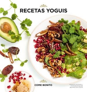 RECETAS YOGUIS | 9788416890491 | BOSWELL, FRANCES/COSTA, BEATRIZ DA | Llibreria L'Altell - Llibreria Online de Banyoles | Comprar llibres en català i castellà online - Llibreria de Girona