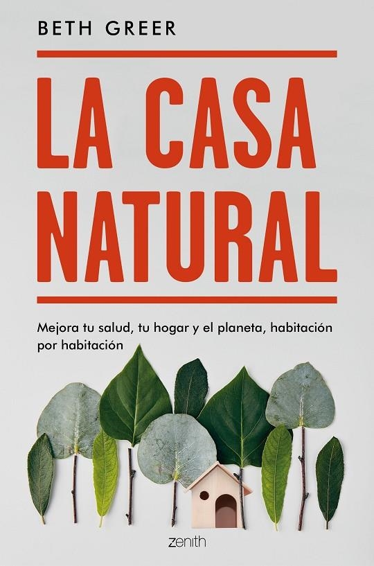 LA CASA NATURAL | 9788408187738 | GREER, BETH | Llibreria Online de Banyoles | Comprar llibres en català i castellà online
