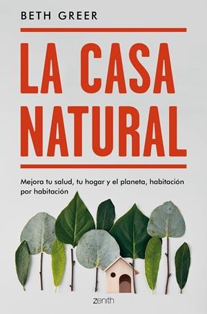 LA CASA NATURAL | 9788408187738 | GREER, BETH | Llibreria L'Altell - Llibreria Online de Banyoles | Comprar llibres en català i castellà online - Llibreria de Girona