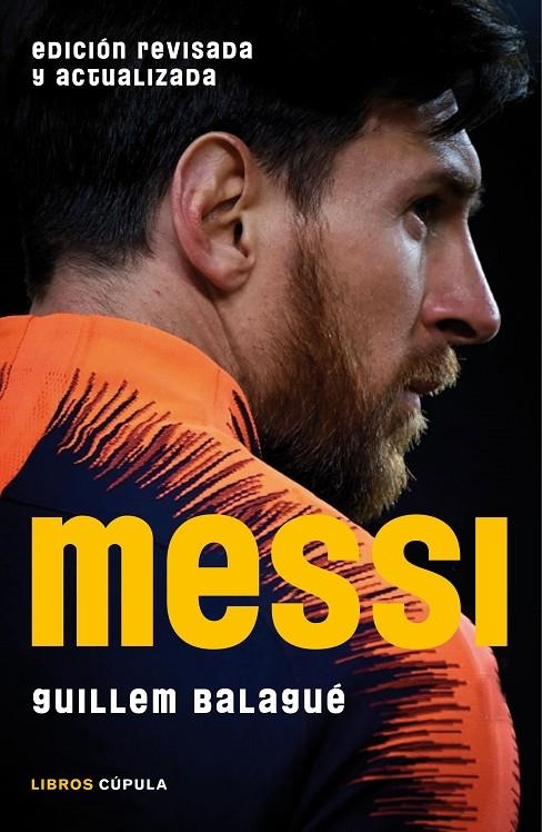 MESSI (EDICIÓN REVISADA Y ACTUALIZADA) | 9788448024451 | BALAGUÉ, GUILLEM | Llibreria L'Altell - Llibreria Online de Banyoles | Comprar llibres en català i castellà online - Llibreria de Girona