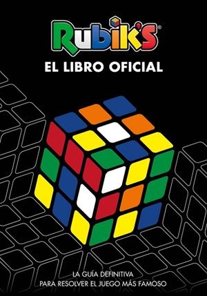 RUBIK'S. EL LIBRO OFICIAL | 9788416712953 | VARIOS AUTORES, | Llibreria L'Altell - Llibreria Online de Banyoles | Comprar llibres en català i castellà online - Llibreria de Girona
