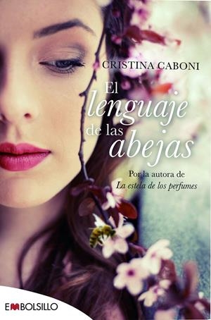 EL LENGUAJE DE LAS ABEJAS | 9788416087655 | CABONI, CRISTINA | Llibreria L'Altell - Llibreria Online de Banyoles | Comprar llibres en català i castellà online - Llibreria de Girona