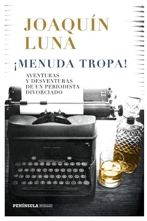 ¡MENUDA TROPA! | 9788499427089 | LUNA, JOAQUÍN | Llibreria L'Altell - Llibreria Online de Banyoles | Comprar llibres en català i castellà online - Llibreria de Girona
