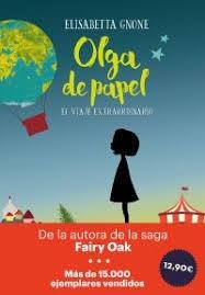 OLGA DE PAPEL - EL VIAJE EXTRAORDINARIO | 9788417128593 | GNONE, ELISABETTA | Llibreria Online de Banyoles | Comprar llibres en català i castellà online