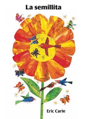 SEMILLITA, LA | 9788417074166 | CARLE, ERIC | Llibreria Online de Banyoles | Comprar llibres en català i castellà online