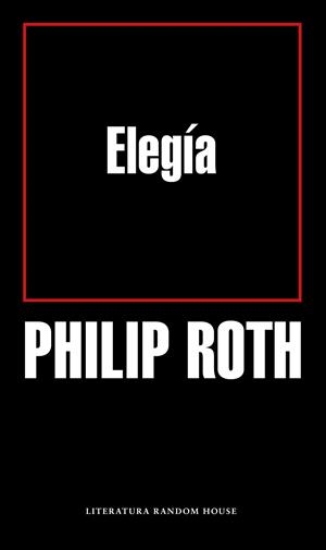 ELEGÍA | 9788439735007 | ROTH, PHILIP | Llibreria Online de Banyoles | Comprar llibres en català i castellà online