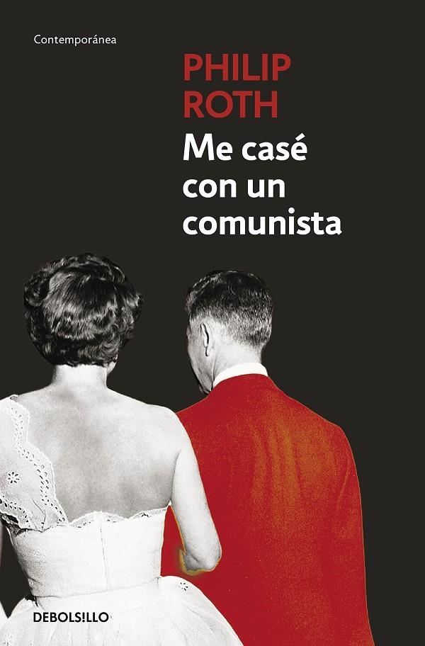 ME CASÉ CON UN COMUNISTA | 9788497936095 | ROTH, PHILIP | Llibreria L'Altell - Llibreria Online de Banyoles | Comprar llibres en català i castellà online - Llibreria de Girona