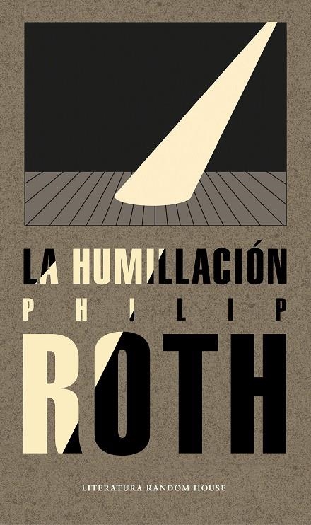 LA HUMILLACIÓN | 9788439735014 | ROTH, PHILIP | Llibreria L'Altell - Llibreria Online de Banyoles | Comprar llibres en català i castellà online - Llibreria de Girona