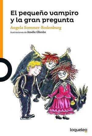 PEQUEÑO VAMPIRO Y LA GRAN PREGUNTA, EL | 9788491221791 | SOMMER-BODENBURG, ANGELA | Llibreria Online de Banyoles | Comprar llibres en català i castellà online