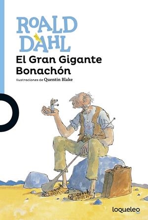 GRAN GIGANTE BONACHÓN, EL | 9788491221319 | DAHL, ROALD | Llibreria L'Altell - Llibreria Online de Banyoles | Comprar llibres en català i castellà online - Llibreria de Girona