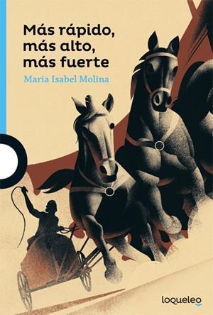 MÁS RÁPIDO, MÁS ALTO, MÁS FUERTE | 9788491222262 | MOLINA, Mª ISABEL | Llibreria Online de Banyoles | Comprar llibres en català i castellà online