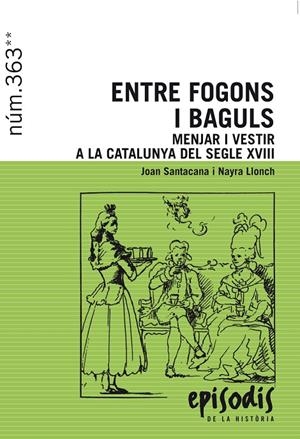 ENTRE FOGONS I BAGULS | 9788423208418 | SANTACANA I MESTRE, JOAN/LLONCH MOLINA, NAYRA | Llibreria L'Altell - Llibreria Online de Banyoles | Comprar llibres en català i castellà online - Llibreria de Girona