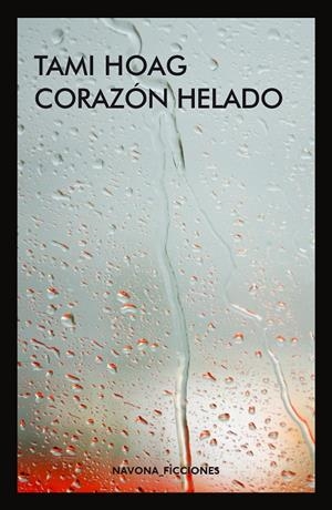 CORAZÓN HELADO | 9788417181406 | HOAG, TAMI | Llibreria L'Altell - Llibreria Online de Banyoles | Comprar llibres en català i castellà online - Llibreria de Girona