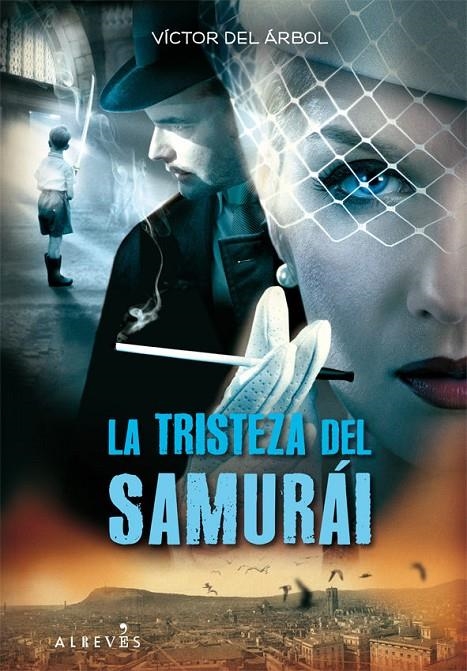 LA TRISTEZA DEL SAMURÁI | 9788417077365 | DEL ÁRBOL ROMERO, VÍCTOR | Llibreria L'Altell - Llibreria Online de Banyoles | Comprar llibres en català i castellà online - Llibreria de Girona