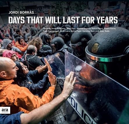 DAYS THAT WILL LAST FOR YEARS | 9788416915651 | BORRÀS I ABELLÓ, JORDI | Llibreria L'Altell - Llibreria Online de Banyoles | Comprar llibres en català i castellà online - Llibreria de Girona