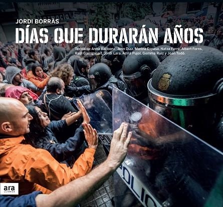 DÍAS QUE DURARÁN AÑOS | 9788416915644 | BORRÀS I ABELLÓ, JORDI | Llibreria L'Altell - Llibreria Online de Banyoles | Comprar llibres en català i castellà online - Llibreria de Girona