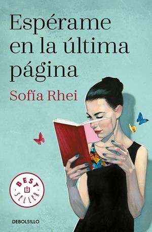 ESPÉRAME EN LA ÚLTIMA PÁGINA | 9788466343404 | RHEI, SOFÍA | Llibreria L'Altell - Llibreria Online de Banyoles | Comprar llibres en català i castellà online - Llibreria de Girona