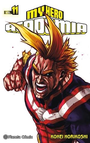 MY HERO ACADEMIA Nº 11 | 9788491468530 | HORIKOSHI, KOHEI | Llibreria Online de Banyoles | Comprar llibres en català i castellà online