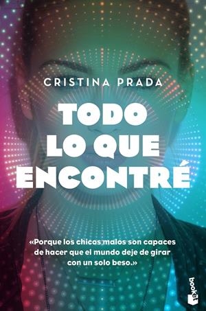 TODO LO QUE ENCONTRÉ | 9788408186861 | PRADA, CRISTINA | Llibreria L'Altell - Llibreria Online de Banyoles | Comprar llibres en català i castellà online - Llibreria de Girona