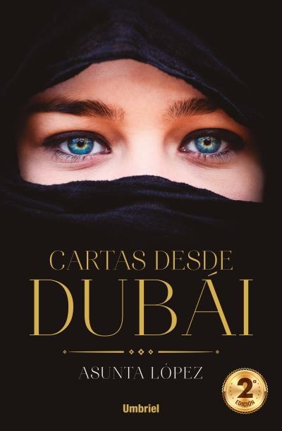 CARTAS DESDE DUBÁI | 9788416517022 | ASUNTA LÓPEZ | Llibreria Online de Banyoles | Comprar llibres en català i castellà online