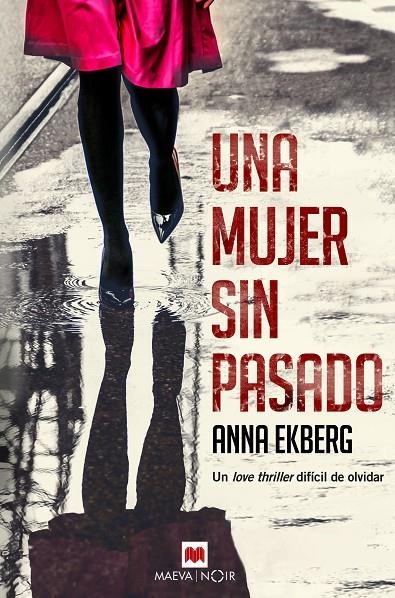 UNA MUJER SIN PASADO | 9788416690640 | EKBERG, ANNA | Llibreria Online de Banyoles | Comprar llibres en català i castellà online
