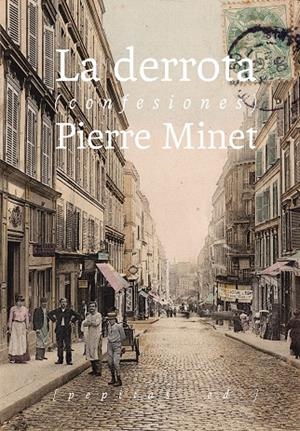 LA DERROTA | 9788417386061 | MINET, PIERRE | Llibreria L'Altell - Llibreria Online de Banyoles | Comprar llibres en català i castellà online - Llibreria de Girona