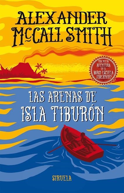 LAS ARENAS DE ISLA TIBURÓN | 9788417308995 | MCCALL SMITH, ALEXANDER | Llibreria L'Altell - Llibreria Online de Banyoles | Comprar llibres en català i castellà online - Llibreria de Girona