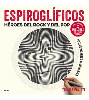 ESPIROGLÍFICOS. HÉROES DEL ROCK Y DEL POP | 9788417254681 | PAVITTE, THOMAS | Llibreria L'Altell - Llibreria Online de Banyoles | Comprar llibres en català i castellà online - Llibreria de Girona