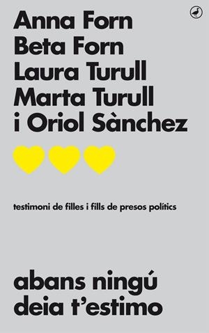 ABANS NINGÚ DEIA T'ESTIMO | 9788416673711 | FRANCESC ORTEU | Llibreria L'Altell - Llibreria Online de Banyoles | Comprar llibres en català i castellà online - Llibreria de Girona